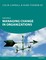 Managing Change in Organizations 6th edn