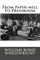 From Paper-mill To Pressroom