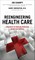 Reengineering Health Care