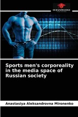 Sports men's corporeality in the media space of Russian society Sports men's corporeality in the media space of Russian society