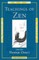 Teachings of Zen