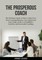 The Prosperous Coach
