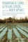 Borrowed Land, Stolen Labor, and the Holy Spirit