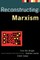 Reconstructing Marxism