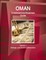 Oman Investment and Business Guide Volume 1 Strategic and Practical Information