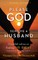 Please God Send Me A Husband