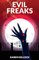 EVIL FREAKS (Beyond Gross)