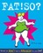 Fat! So?