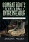 Combat Boots to Internet Entrepreneur