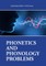 Phonetics and Phonology Problems