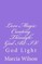Love Magic Creating Through God Art IV