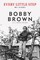 Brown, B: Every Little Step