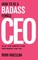 How to Be a Badass Female CEO