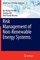 Risk Management of Non-Renewable Energy Systems