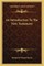 An Introduction to the New Testament