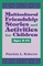 Multicultural Friendship Stories and Activities for Children Ages 5-14