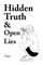 Hidden Truth & Open Lies