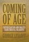 Coming of Age
