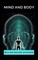 Walker, W: Mind and Body