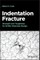 Indentation Fracture