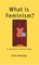 Beasley, C: What is Feminism?