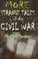 More Strange Tales of the Civil War
