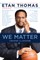 We Matter