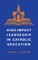 High-Impact Leadership in Catholic Education
