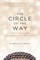 O'Brien, B: CIRCLE OF THE WAY