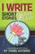 I Write Short Stories by Kids for Kids Vol. 5