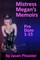 Mistress Megan's Memoirs