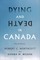 Dying and Death in Canada, Fourth Edition