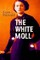 The White Moll