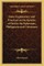 Notes Explanatory and Practical on the Epistles of Paul to the Ephesians, Philippians and Colossians
