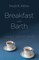 Breakfast with Barth