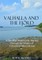Valhalla and the FjÃ¶rd