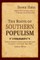 The Roots of Southern Populism