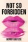 Not So Forbidden
