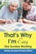 That's Why I'm Easy Like Sunday Morning Vol 1
