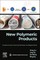 New Polymeric Products