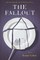 The Fallout