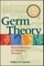Germ Theory