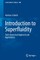 Introduction to Superfluidity