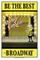 Be the best DANCE CAPTAIN on Broadway