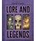 Lore and Legends