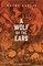 A Wolf by the Ears