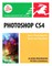 Photoshop CS4 for Windows and Macintosh