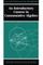 An Introductory Course in Commutative Algebra