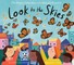 Look to the Skies