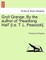 Gryll Grange. by the Author of "Headlong Hall" [I.E. T. L. Peacock].
